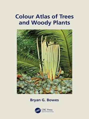 cover image of Colour Atlas of Woody Plants and Trees